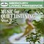 Music for Quiet Listening, Vol 2