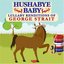 Hushabye Baby! Lullaby Renditions of George Strait
