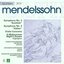 Mendelssohn: Orchestral Works