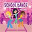 School Dance Party Mix