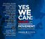 Yes We Can: Voices of a Grassroots Movement (Limited Edition)