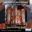 Dieterich Buxtehude and the Schnitger Organ, Vol. 3