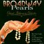 Broadway Pearls