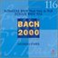 Sonatas / Fugue in B Flat Major: Bach 2000
