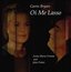 Gavin Bryars: Oi Me Lasso