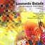 Leonardo Balada: The Abstract & The Ethnic