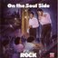 Time Life Classic Rock: On the Soul Side