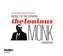 Music of the Sphere: the Thelonious Monk Songbook