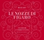 Mozart: Le nozze di Figaro (Super Deluxe Edition 3 CD + Blu-Ray Audio)