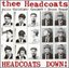 Headcoats Down