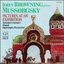 John Browning plays Mussorgsky: Pictures at an Exhibition, Rachmaninov : Sonata, Hopak, Impromptu Passionné
