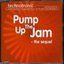 Pump Up the Jam - The Sequel