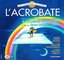 Acrobate - Original Soundtrack