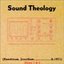 Sound Theology: Discs 1 & 2