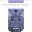 Peter Michael Hamel: Organum