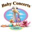 Baby Concerts - Concierto Infantil