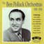 The Ben Pollack Orchestras: 1928-1938