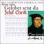 Gelobet seist du Jesus Christ: die schonsten chorale von Martin Luther