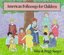 American Folk Songs for Children