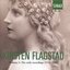 Flagstad: Volume I: The Early Recordings 1914-1941