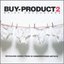 Buy-Product 2: Brief Encounters