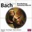 Bach: Brandenburg Concertos, Nos. 4-6