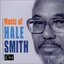 The Music of Hale Smith
