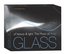 Of Beauty & Light: The Music of Philip Glass [Box Set]