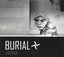 Untrue by Burial (2007-11-06)