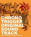 DS VERSION: CHRONO TRIGGER(3CD+DVD)