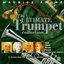 The Ultimate Trumpet Collection