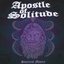 Sincerest Misery by Apostle of Solitude