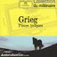 Grieg: Pièces lyriques