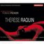 Therese Raquin: Opera in 2 Acts (World Premiere Performance)