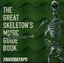 Great Skeleton's Music Guide Book