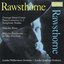 Rawsthorne: Overture Street Corner: Piano concertos 1 & 2; Symphonic Studies