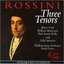 Rossini Three Tenors ~ Bruce Ford, William Matteuzzi & Paul Austin Kelly