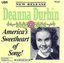 The Beautiful Music Company Presents Deanna Durbin: America's Sweetheart of Song!