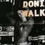 Don't Walk