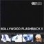 Bollywood Flashback II
