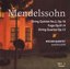 Mendelssohn: String Quartet Op. 13, String Quintet No. 2, Fuga