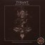 Reclaim the Flame by Tyrant (2007-11-02)