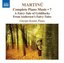 Martinu: Complete Piano Music, Vol. 7; A Fairy-Tale of Goldilocks fron Andersen's Fairy-Tales