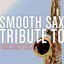 Smooth Sax Tribute to New Editions Greatest Hits