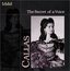 Callas: The Secret of a Voice