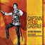 The Classic Film Scores: Captain From Castile