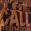 Red Moon by The Call (1990) Audio CD