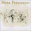 Herr President: 12 Songs About Peace & Mankind