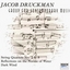 Jacob Druckman: String Quartets Nos. 2 & 3 / Reflections on the Nature of Water / Dark Wind - Group for Contemporary Music