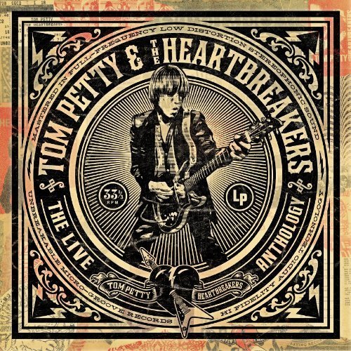 Tom Petty amp The Heartbreakers - The Live Anthology Ultimate